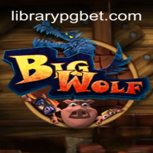 Exploring the Thrills of BigWolf on LIBRARYPG.COM Platform - Online Slots Brasil #1